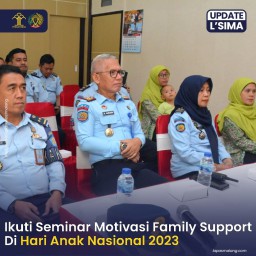 Seminar Motivasi Family Support Lapas Kelas I Malang