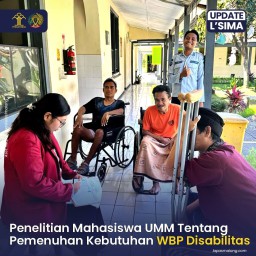 Penelitian Pemenuhan Kebutuhan Disabilitas Mahasiswi UMM di Lapas Kelas I Malang