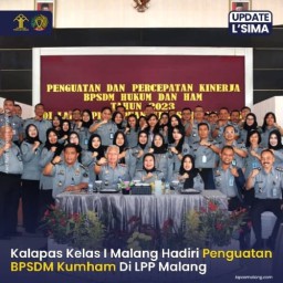 Kalapas Kelas I Malang, Hadiri Acara Penguatan Kinerja BPSDM