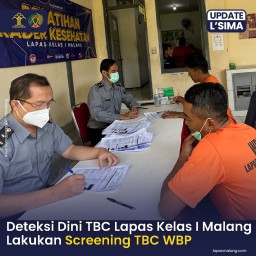 Pencegahan Deteksi Dini Virus TBC, Lapas Kelas I Malang Lakukan Screening