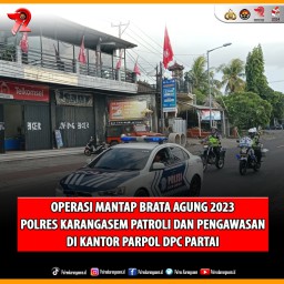 Polres Karangasem Patroli dan Pengawasan di Kantor Parpol