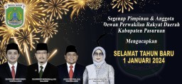 Segenap Pimpinan dan Anggota Dewan Perwakilan Rakyat Daerah Kabupaten Pasuruan Mengucapkan Selamat Tahun 2024
