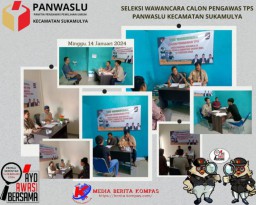 Panwaslucam Sukamulya Laksanakan Tes Wawancara Calon Pengawas Tempat Pemungutan Suara (PTPS) Pemilu Tahun 2024