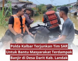 Satbrimob Polda Kalbar : Mengerahkan 10 Personilnya Untuk Perbantuan SAR Penanganan Banjir di Kabupaten Landak