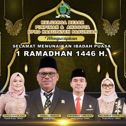 Keluarga Besar Pimpinan dan Anggota DPRD Kabupaten Pasuruan Mengucapkan Selamat Menunaikan ibadah Puasa 1 Ramadhan 1446 H