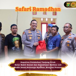 Safari Ramadhan Kapolres Gelar Baksos Dan Sosialisasi Hotline 110, Mudik Aman Keluarga Nyaman, Berantas Preman.