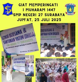SMP Negeri 27 Surabaya Peringati Bulan Suci Muharram, Dengan Cara Dzikir Bersama dan Santunan Yatim Dhuafa