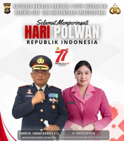 Srikandi Bhayangkara, Selamat Hari Jadi Polwan ke-77