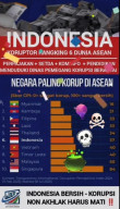 Indonesia Bersih Korupsi  Non Akhlak Harus Mati.