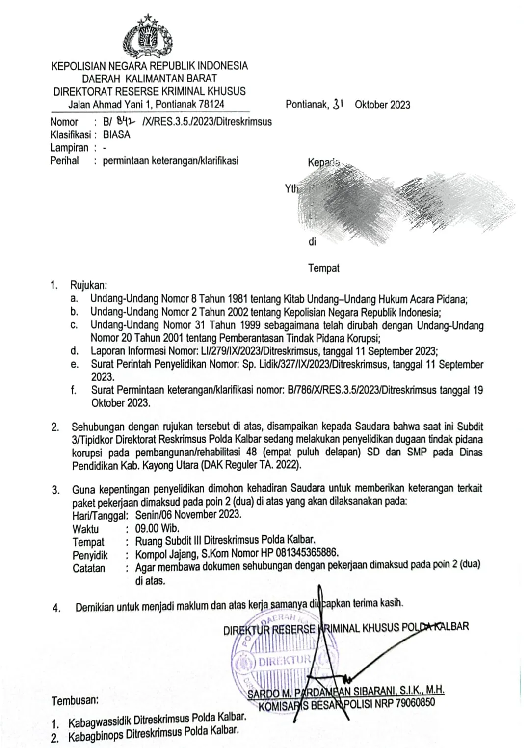Guna Untuk Kepentingan Penyelidikan,Polda Kalbar Panggil Kontraktor Dugaan Kuropsi DAK Dispen 2022
