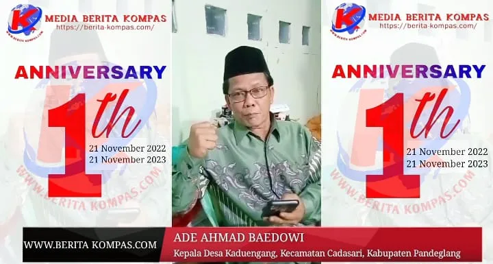 Kepala Desa Kaduengang Kecamatan Cadasari, Kabupaten Pandeglang Ade Ahmad Baedowi Ucapkan Selamat Ulang Tahun ke 1 Media Berita Kompas.com