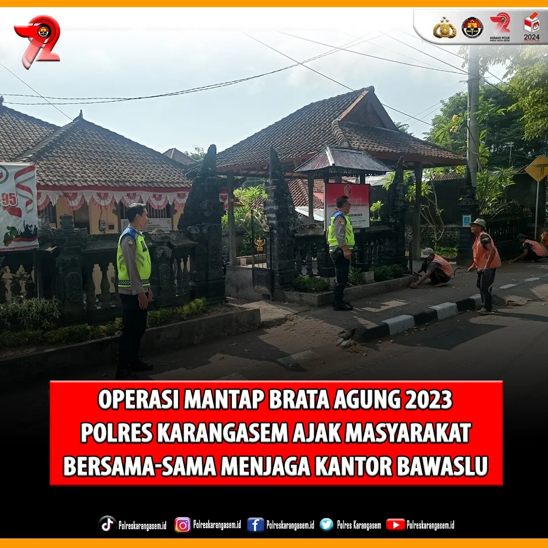 Polres Karangasem Ajak Masyarakat Bersama Menjaga Kantor Bawaslu