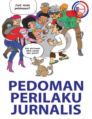 Pentingnya Pedoman Pemberitaan Media Siber dalam Menjaga Kredibilitas dan Integritas Jurnalistik
