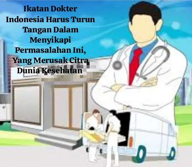 Diduga Oknum Dokter Bersikap Arogan dan Tidak Profesional Dalam Menjalankan Tugas