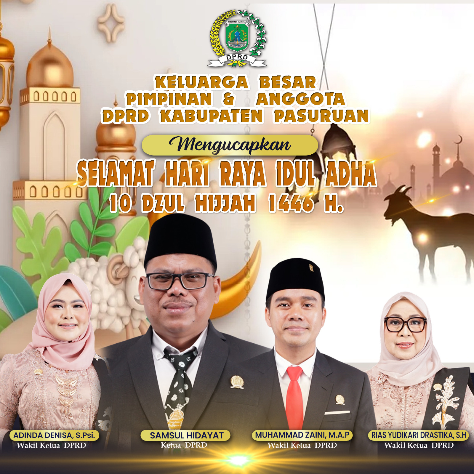 Keluarga Besar Pimpinan dan Anggota DPRD Kabupaten Pasuruan,Mengucapkan Selamat Hari Raya Idul Adha 10 Dzulhijjah 1446 H