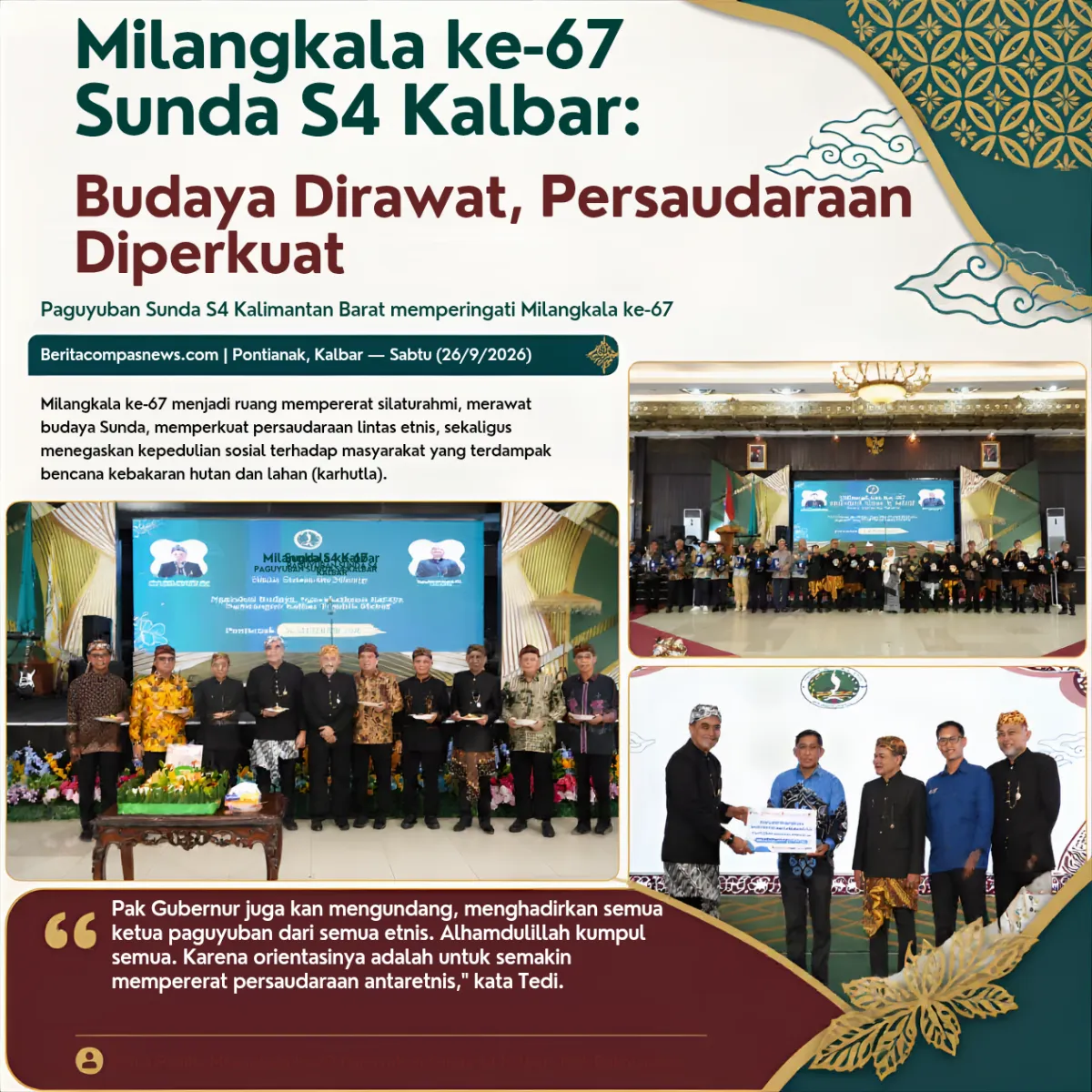 Milangkala ke-67 Sunda S4 Kalbar: Budaya Dirawat, Persaudaraan Diperkuat