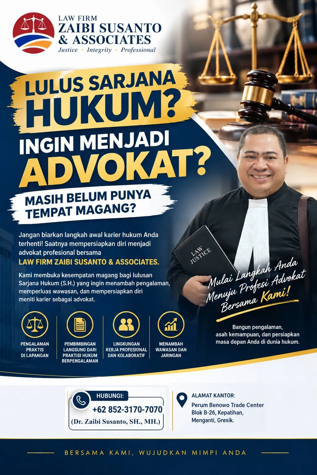 Lulus Sarjana Hukum dan Ingin Jadi Advokat? Law Firm Zaibi Susanto & Associates Buka Kesempatan Magang