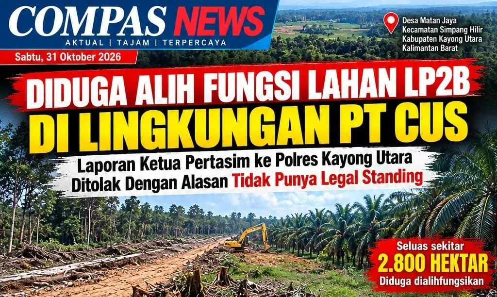 Diduga Alih Fungsi Lahan Di Lingkungan PT CUS; Laporan Ketua Pertasim Polres Kayong Utara Ditolak  