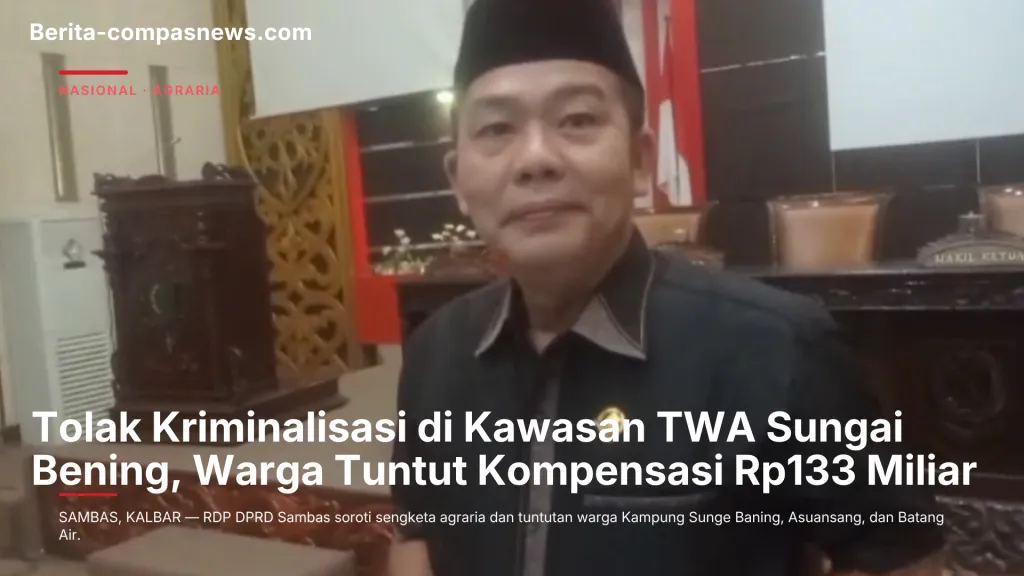 Tolak Kriminalisasi di Kawasan TWA Sungai Bening, Warga Tuntut Kompensasi Rp133 Miliar