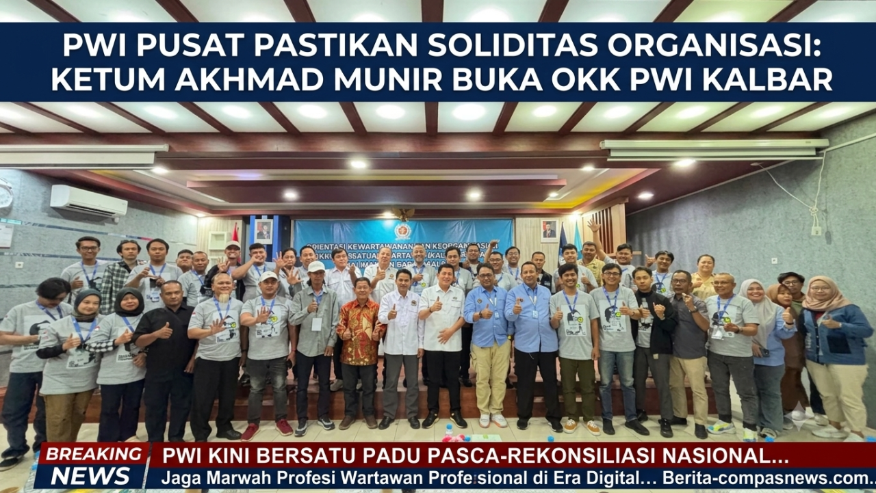 PWI Pusat Pastikan Soliditas Organisasi, OKK PWI Kalbar Jadi Ajang Konsolidasi Nasional