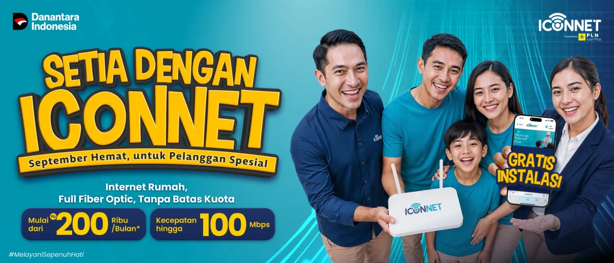 ICONNET Hadirkan Promo September, Internet Fiber Optik Mulai Rp200 Ribu per Bulan Gratis Biaya Instalasi