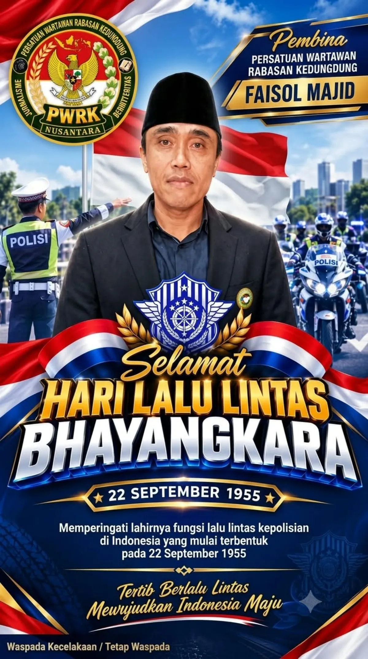 Hari Lalu Lintas Bhayangkara ke-71, Faisol Majid Apresiasi Dedikasi Korlantas Polri
