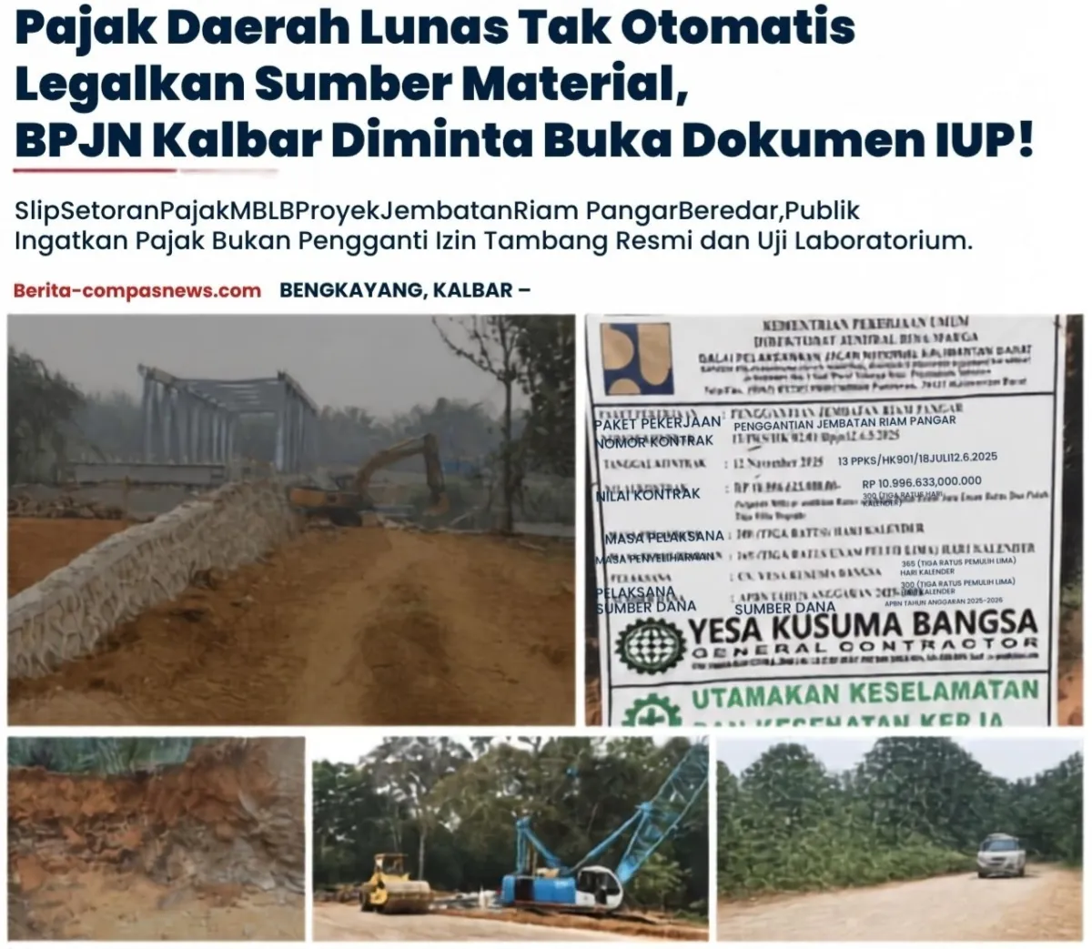 Pajak Daerah Lunas Tak Otomatis Legalkan Sumber Material, BPJN Kalbar Diminta Buka Dokumen IUP!